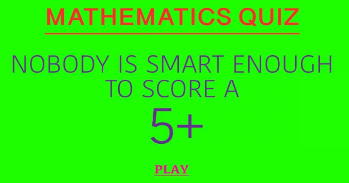 Mathematics Quiz