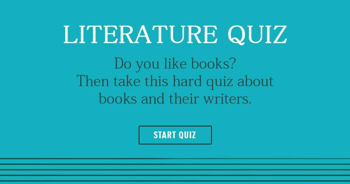 Banner for  Very hard quiz about books. Try to score at least a 6 and share your result.