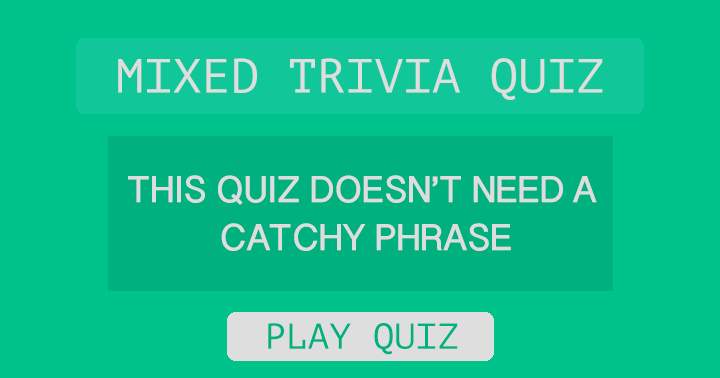 Banner for This quiz doesn't need a catchy phrase!