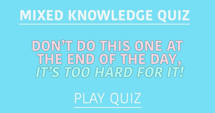 Banner for Mixed Knowledge Quiz