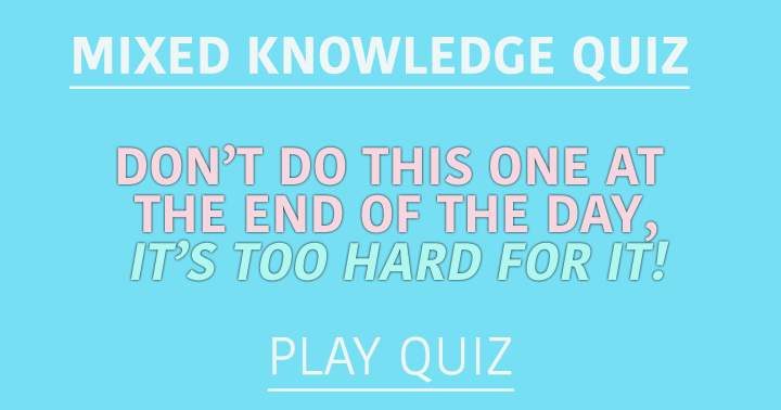 Banner for Mixed Knowledge Quiz