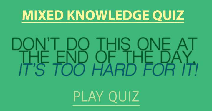 Banner for Mixed Knowledge Quiz