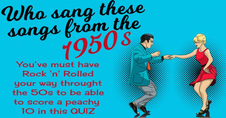 Who Sang These 50s Songs?