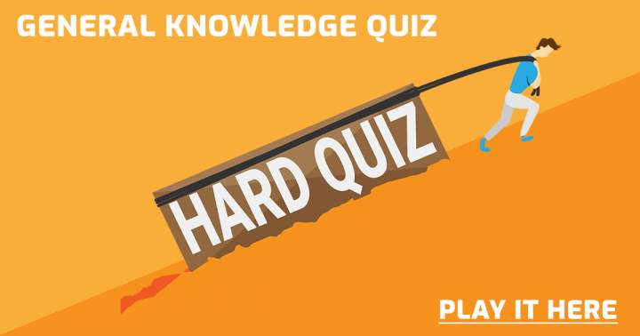 Banner for HARD General Knowledge Quiz