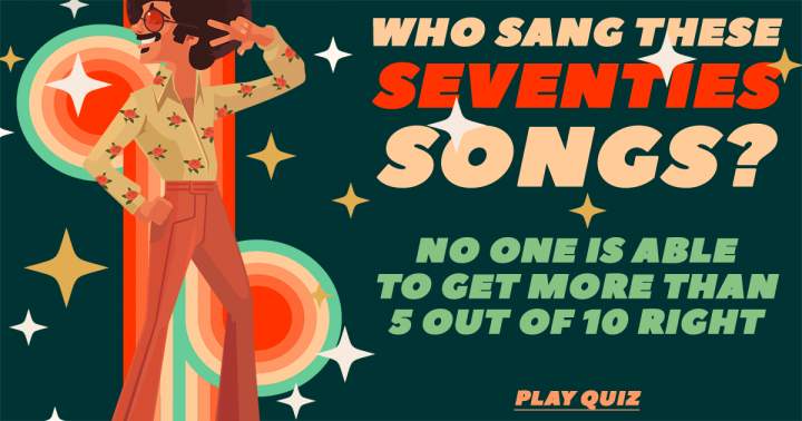 Banner for Which artists performed these songs from the seventies?