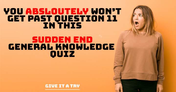 Banner for General Knowledge: An Unexpected Conclusion.