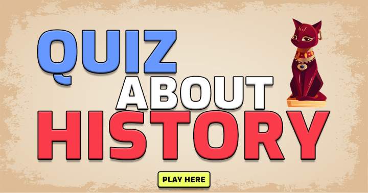 Banner for A history quiz that presents a formidable challenge.