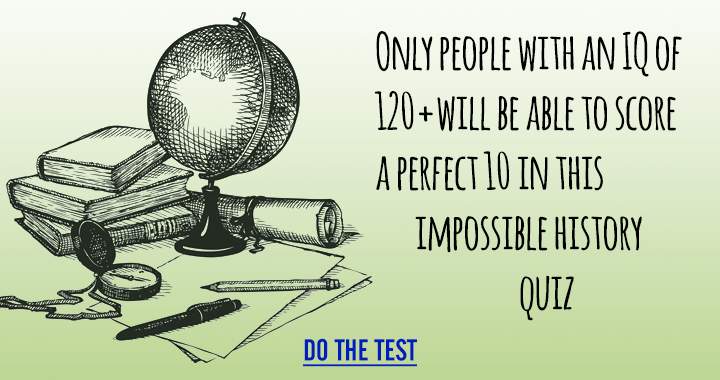 Banner for Put your intelligence to the test with this history quiz.