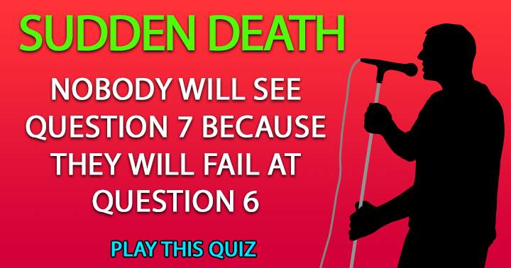 Banner for The quiz that results in instant death.