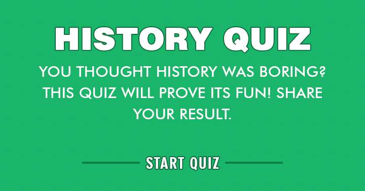 Banner for Take this fun History quiz and share your results! 