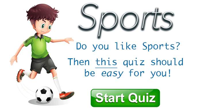 Banner for Sports Quiz. Only a real sports fanatic wil get an acceptable score.