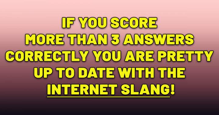 Banner for Are you up to date with the internet slang?