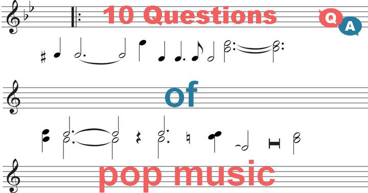 Banner for Here are 10 pop music questions selected at random!