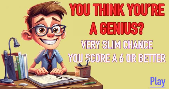 Banner for Consider yourself a genius?