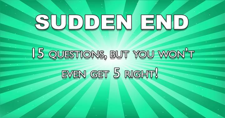 Banner for Unbeatable Sudden End Quiz