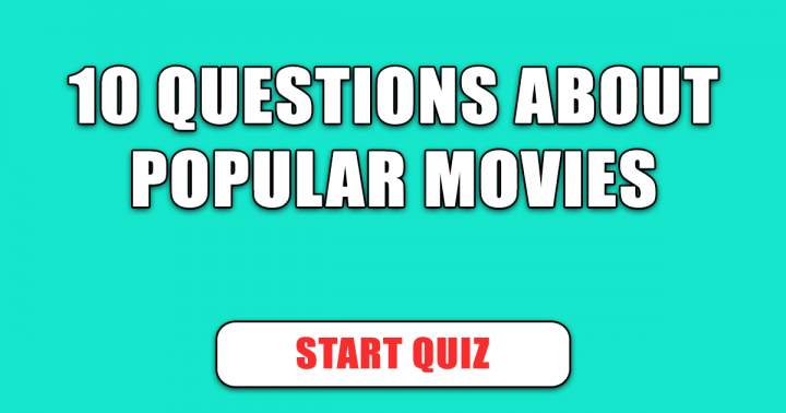 Banner for 10 Questions about popular movies