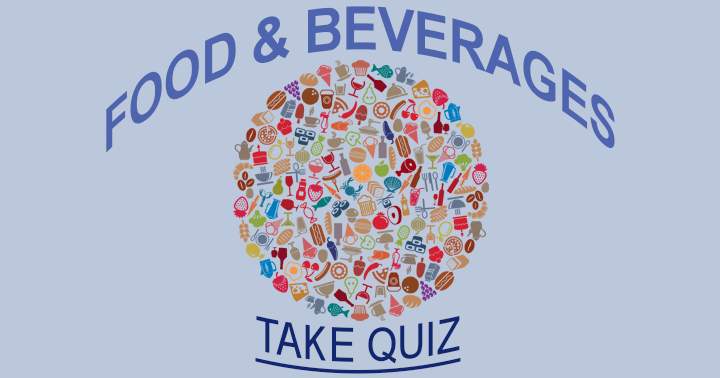 Banner for Attain iconic stature by excelling in this Food & Beverages quiz as a genuine champion.
