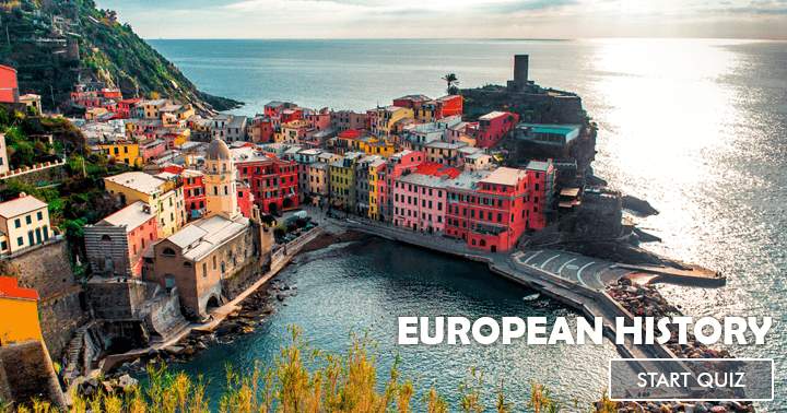 Banner for What is your understanding of European history? Many will not succeed.