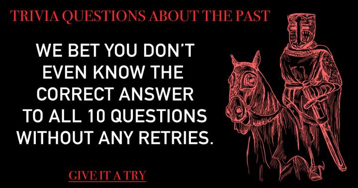 Banner for 10 Historical Queries