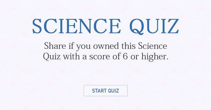 Can you answer 6 or higher questions correctly? 