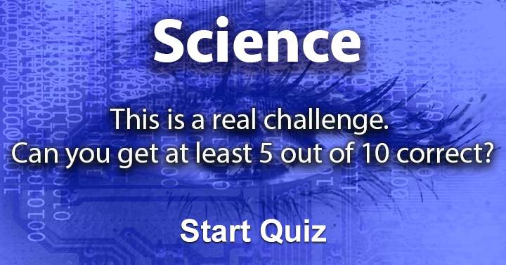 Banner for Take this really hard science test and share if you owned it.