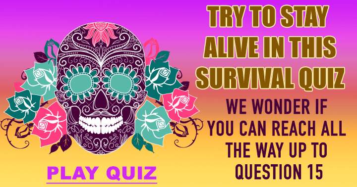 Banner for Play this fun Survival Quiz