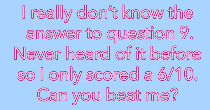 Banner for Do you know the answer to question 9?	