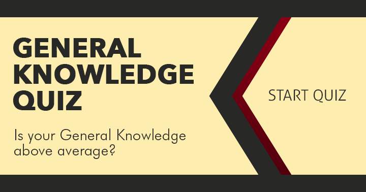 Banner for How is your general knowledge?