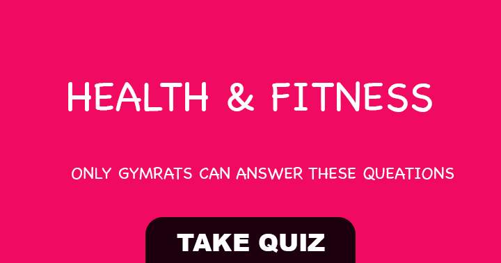 Banner for 10 questions about health, body and fitness you might not be able to answer correctly