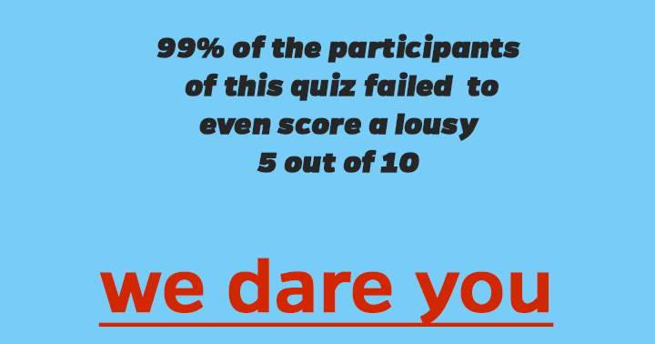 Banner for We think you are one of the 99% who fails at this quiz