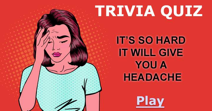 This is so hard it will give you a headache