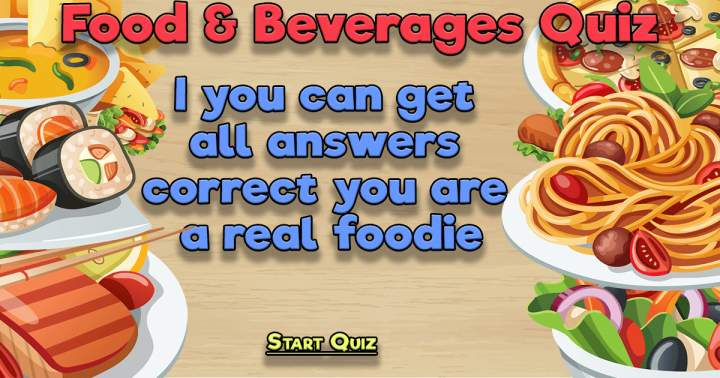 Banner for Challenging Food & Beverages Quiz