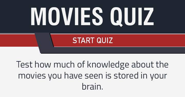 Banner for Do you like to watch movies? Find out how much knowledge you have stored in your brain! 