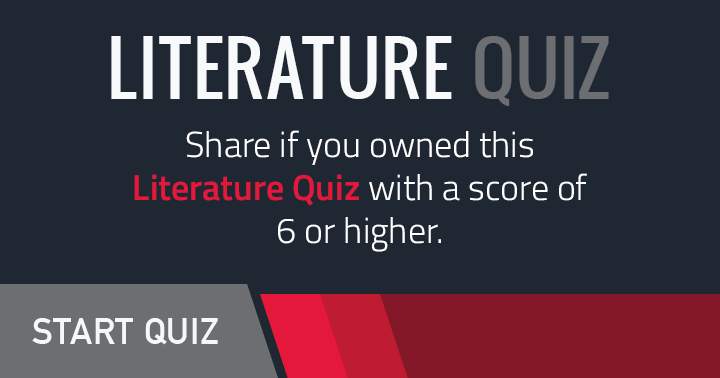 Banner for Can you own this Literature quiz?