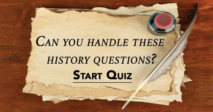 Banner for Can you handle these history questions?