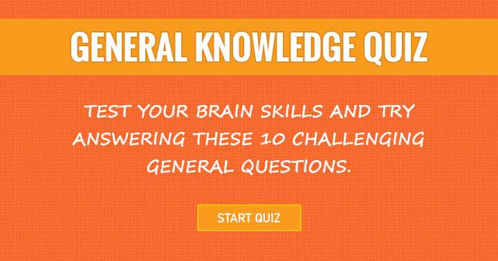 Banner for Test your brain skills and try answering these 10 challenging general questions.