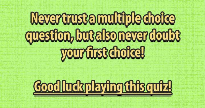 Banner for Never trust a multiple choice questions!