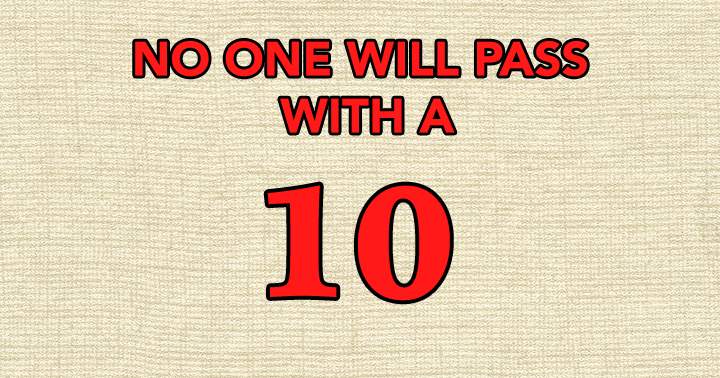 Banner for No one will pass with a 10!